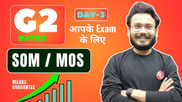 SOM or MOS | DAY-3 | G2 Batch | Bteup Exam 2023 | Polytechnic 3rd semester by Gaurav sir.