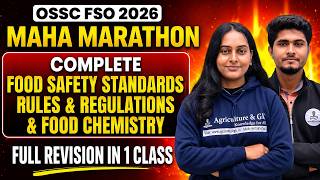OSSC FSO Classes | Odisha Food Safety Officer Exam Preparation Classes | OSSC FSO Marathon Class