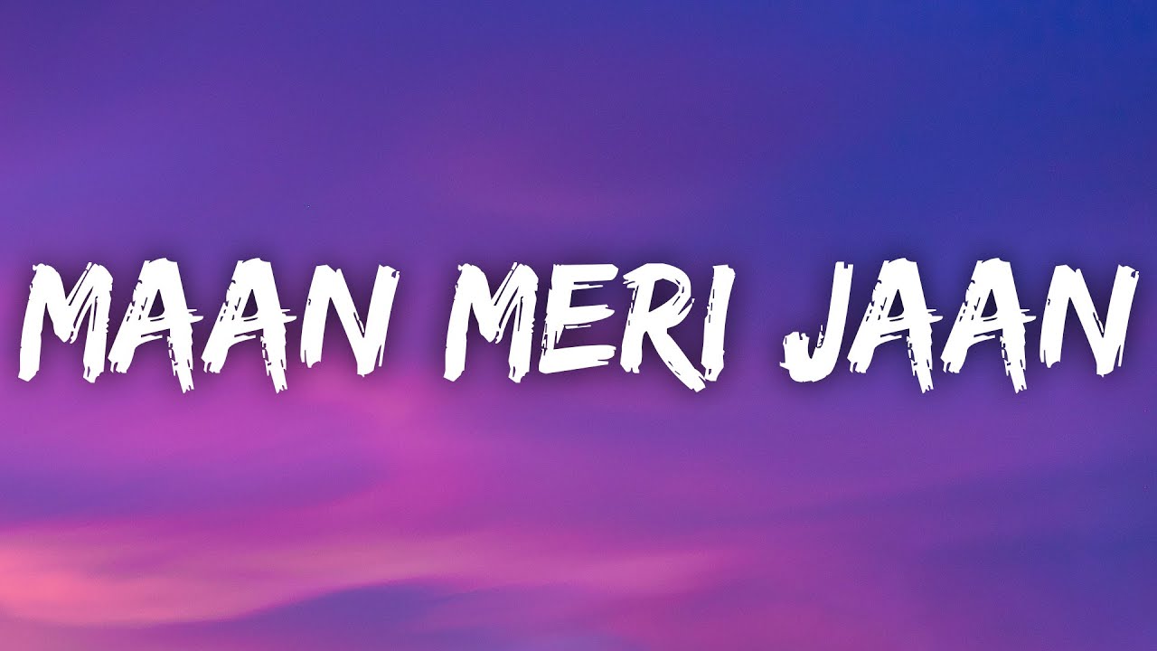 King   Maan Meri Jaan Lyrics