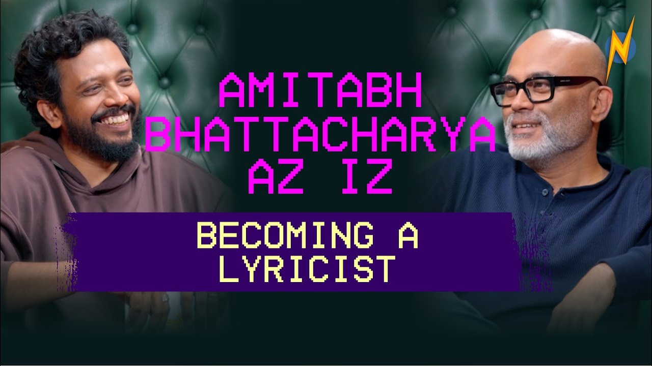The phase of becoming a lyricist | Amitabh Bhattacharya Az Iz | The Az ...