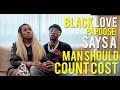 PAPOOSE WAS READY TO MARRY &amp; WAS READY FOR ONE WOMAN | BLACK LOVE S6 EP1