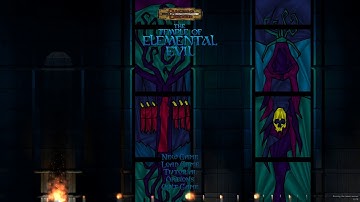 Dungeons & Dragons: Temple of Elemental Evil: Part 4