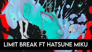 Jonathan Parecki - LIMIT→BREAK ft. Hatsune Miku【Original Song】