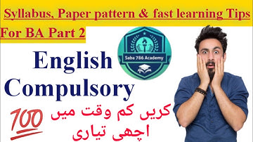 English Compulsory syllabus, Paper pattern & imp tips for BA part 2 (Punjab University) by Saba