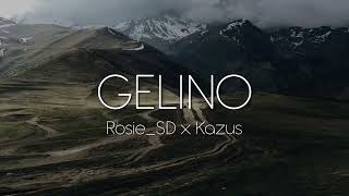 Rosie_SD & Kazus - Gelino