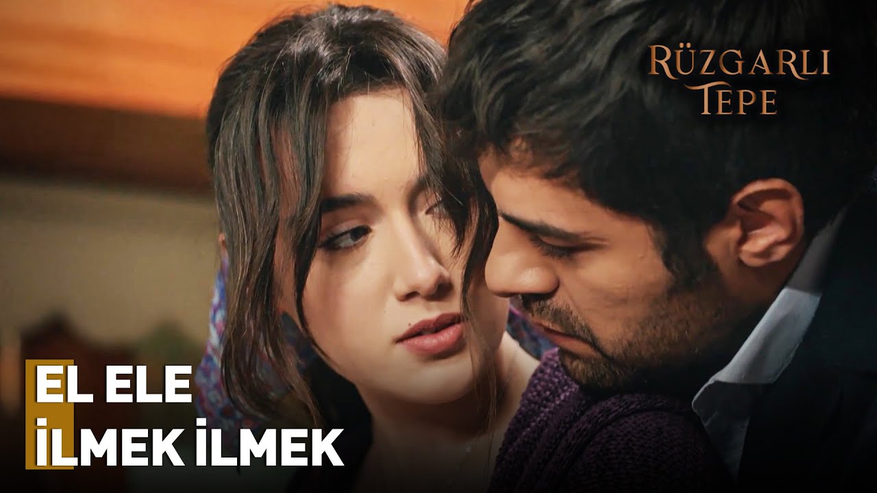 Aşk İle Yapılan Her Şeyin Sonu Güzel Olur   |  Rüzgarlı Tepe Dizisi
