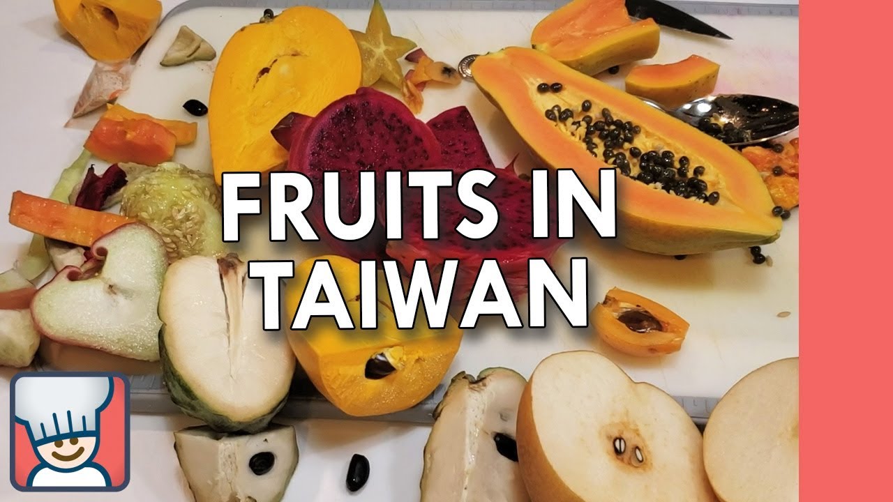 Fruits in Taiwan YouTube