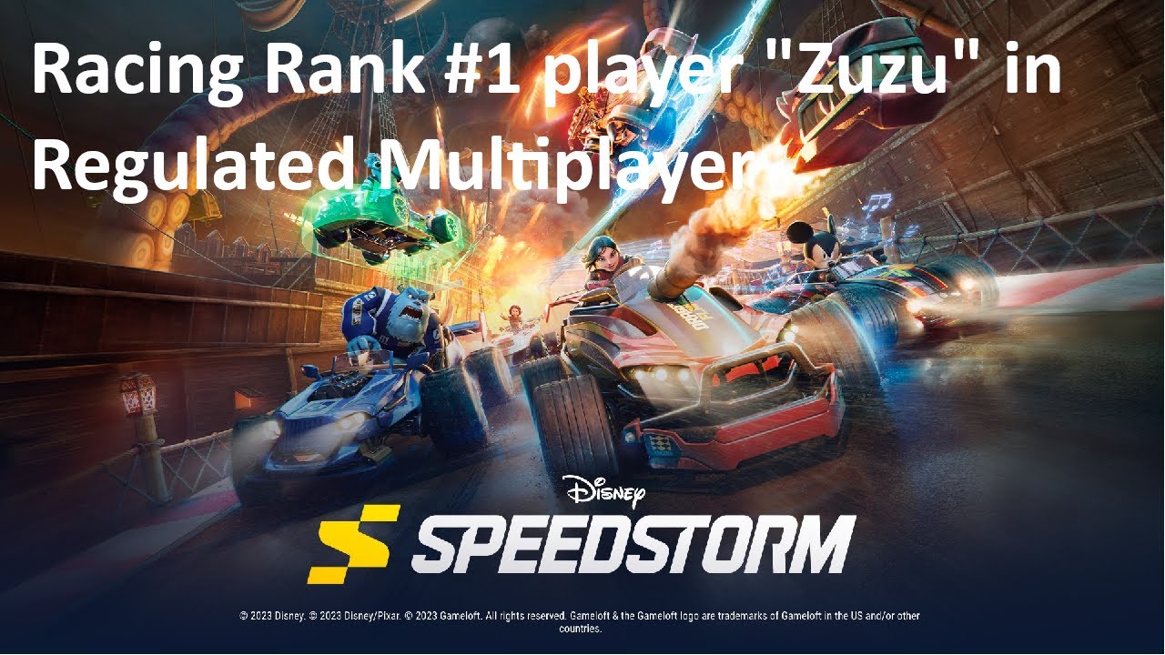 Disney Speedstorm - Racing Rank #1 player "Zuzu" in Regulated Multiplayer