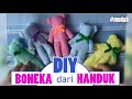 CARA MEMBUAT BONEKA DARI HANDUK || DIY HANDUK