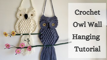 Crochet Owl on a Branch - Part 2 | How to Crochet an Owl Wall Hanging Tutorial