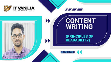 Content writing tutorial in Bangla A to Z tutorial (Principles of Readability) | IT Vanilla Official