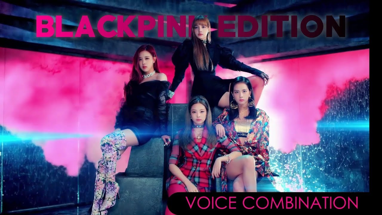 VOICE COMBINATION | BLACKPINK (UPDATED VER.) - YouTube