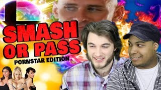SMASH or PASS - PORNSTAR Edition [GONE SEXUAL]