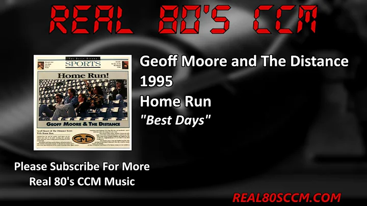 Geoff Moore and The Distance -  Best Days