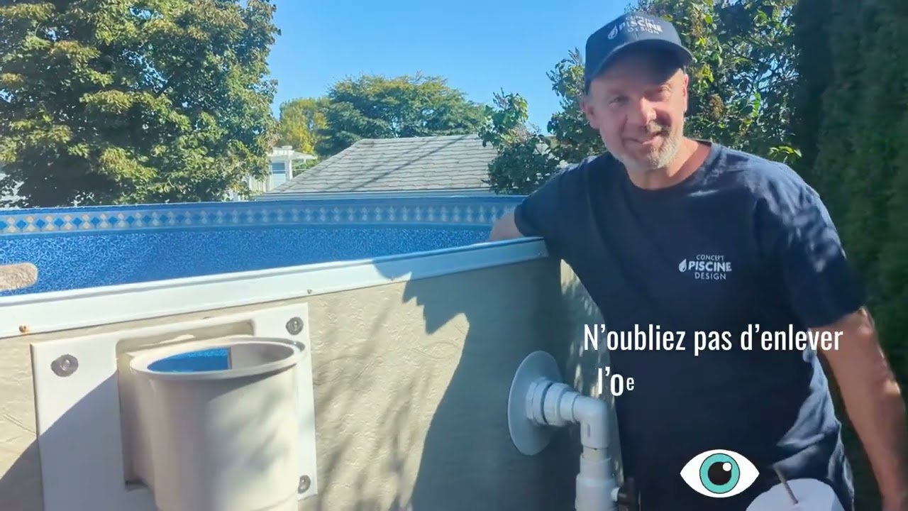 Comment fermer votre piscine hors terre?