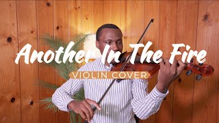 Another In The Fire by Hillsong || Violin Cover