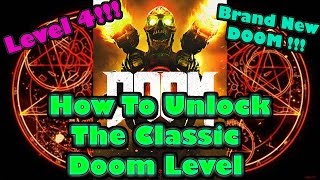 How to Unlock the Hidden Classic DOOM Easter Egg in DOOM (2016) - Level 4