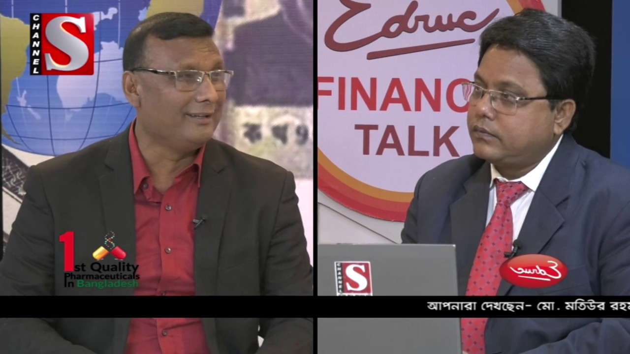 Finance Talk Episode 60 | Date 08 November 2018 | Bangla Latest TalkShow Today | Channel S