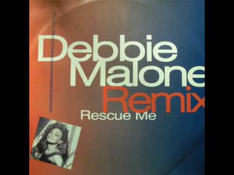 Debbie Malone - Rescue Me (Crazy About Your Love) ...