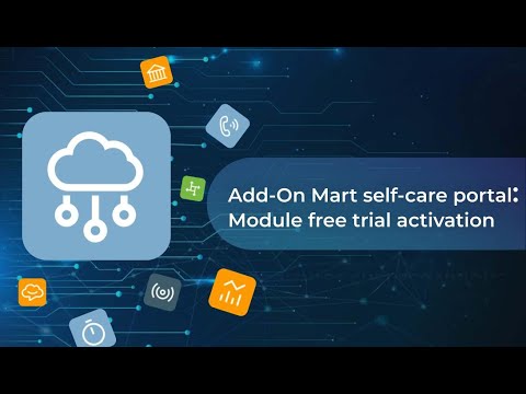 Add-on Mart self-care portal: Module free trial activation for 2 different types of modules