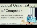 Conversion from Another Base Number to Decimal Number | Logical organisation | BCA | NEP ||