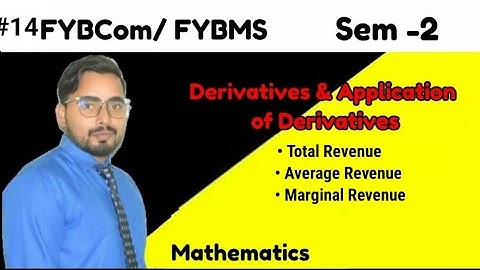 #14 Derivatives and Application of Derivatives| FYBMS/FYBCom Sem -2|Mathematics |Mumbai University|
