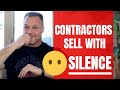 Contractor Business Tips: How to Ask Dumb Questions and Sell More!