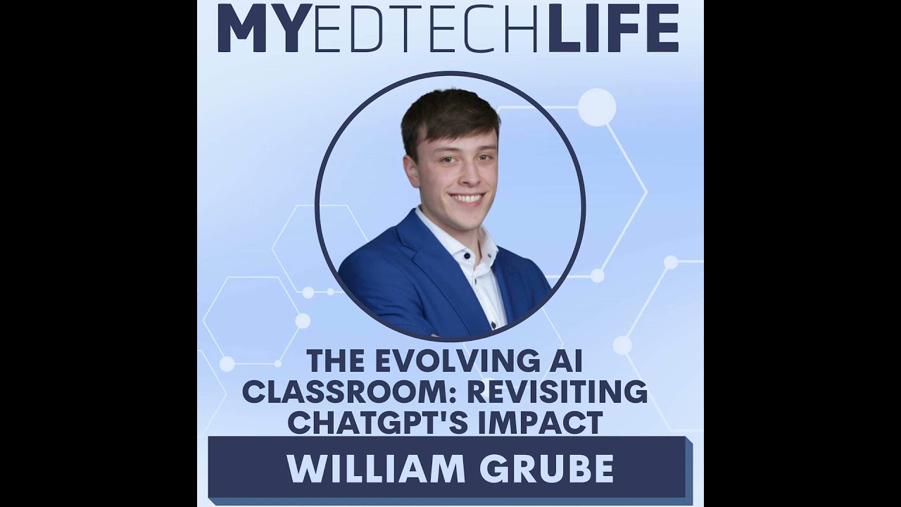 Episode 211: The Evolving AI Classroom - Revisiting ChatGPT's Impact