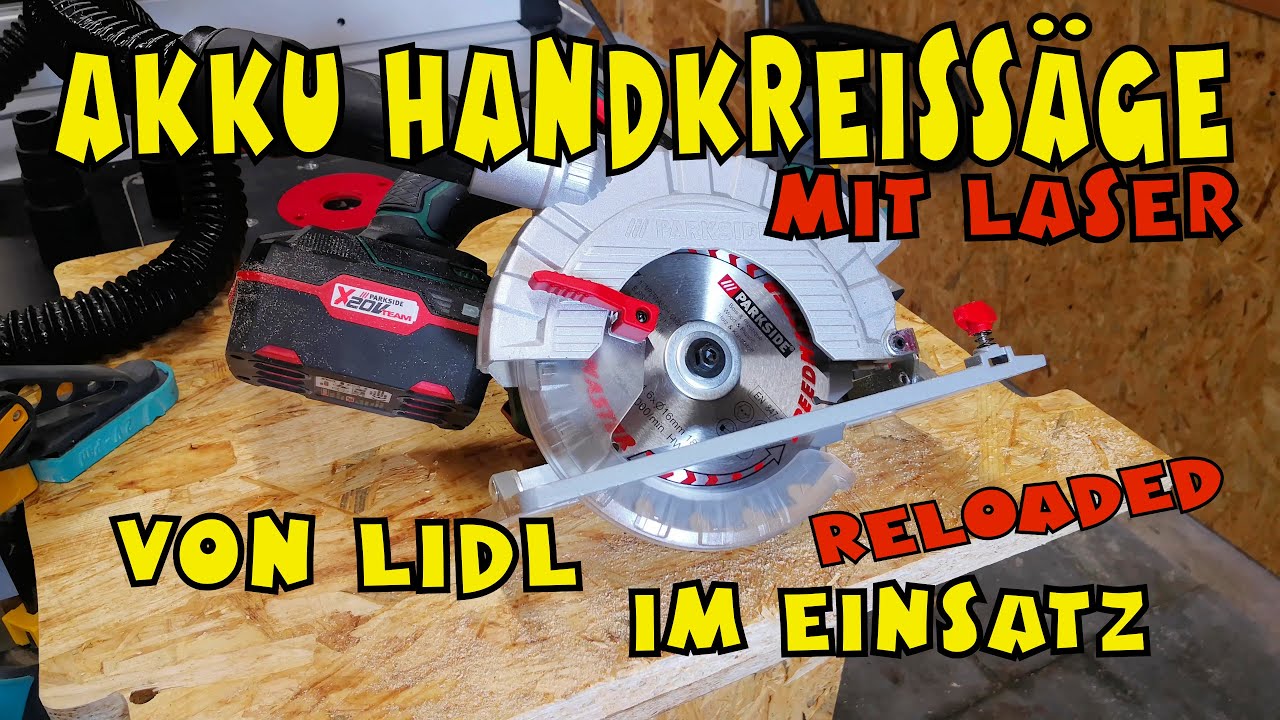 LIDL - PARKSIDE® 20V Akku Handkreissäge PHKSA 20-Li A2 im Hands ON - YouTube