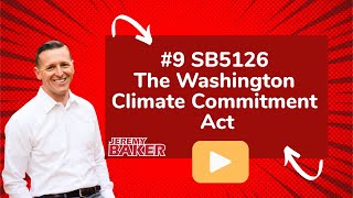 Top 10 Worst Democrat Bills: #9 (SB5126) The Washington Climate Commitment Act