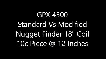 Modified GPX 4500, 10 cent piece @ 12 inches