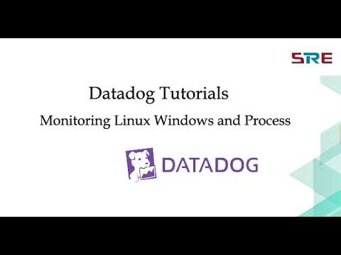 Datadog Tutorials Monitoring Linux Windows and Process - YouTube