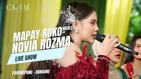 MAPAY ROKO MEDLEY FULL BAJIDOR - NOVIA ROZMA feat FILY KURCACI (Live Show) #Bajidoran