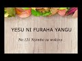 YESU NI FURAHA YANGU - Video lyrics   (121 NW) - Papi Clever & Dorcas ft Merci Pianist