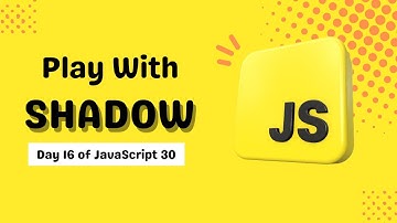 Play With Text Shadow with JavaScript | Day 16 of #javascript30 | Dev and Talks