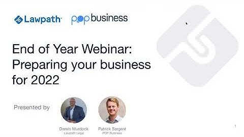 End of Year Webinar: Preparing your Business for 2022