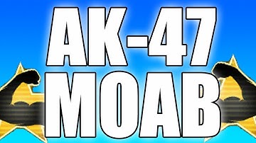 MW3 - How To Get a FAST MOAB! AK-47 MOAB! (Modern Warfare 3 MOAB)