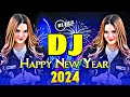 Happy new year dj song 2024  new year dj song 2024  dj gan  new dj song 2024 