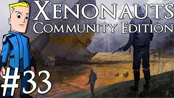 Xenonauts Community Edition | Part 33 | Death of Major Hobart