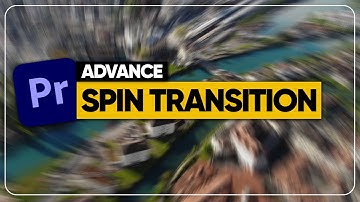 Smooth Spin Blur Rotation Transition Effect Tutorial