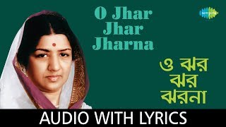 O Jhar Jhar Jharna With Lyrics | Lata Mangeshkar | Salil Chowdhury