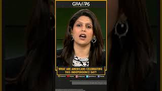 Gravitas with Palki Sharma | What are Americans celebrating this Independence Day? | WION