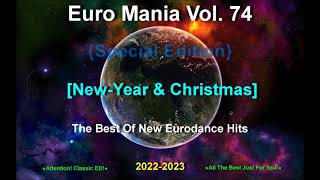 Euro Mania Vol  74    2022 New Year & Christmas 2022   - 2023