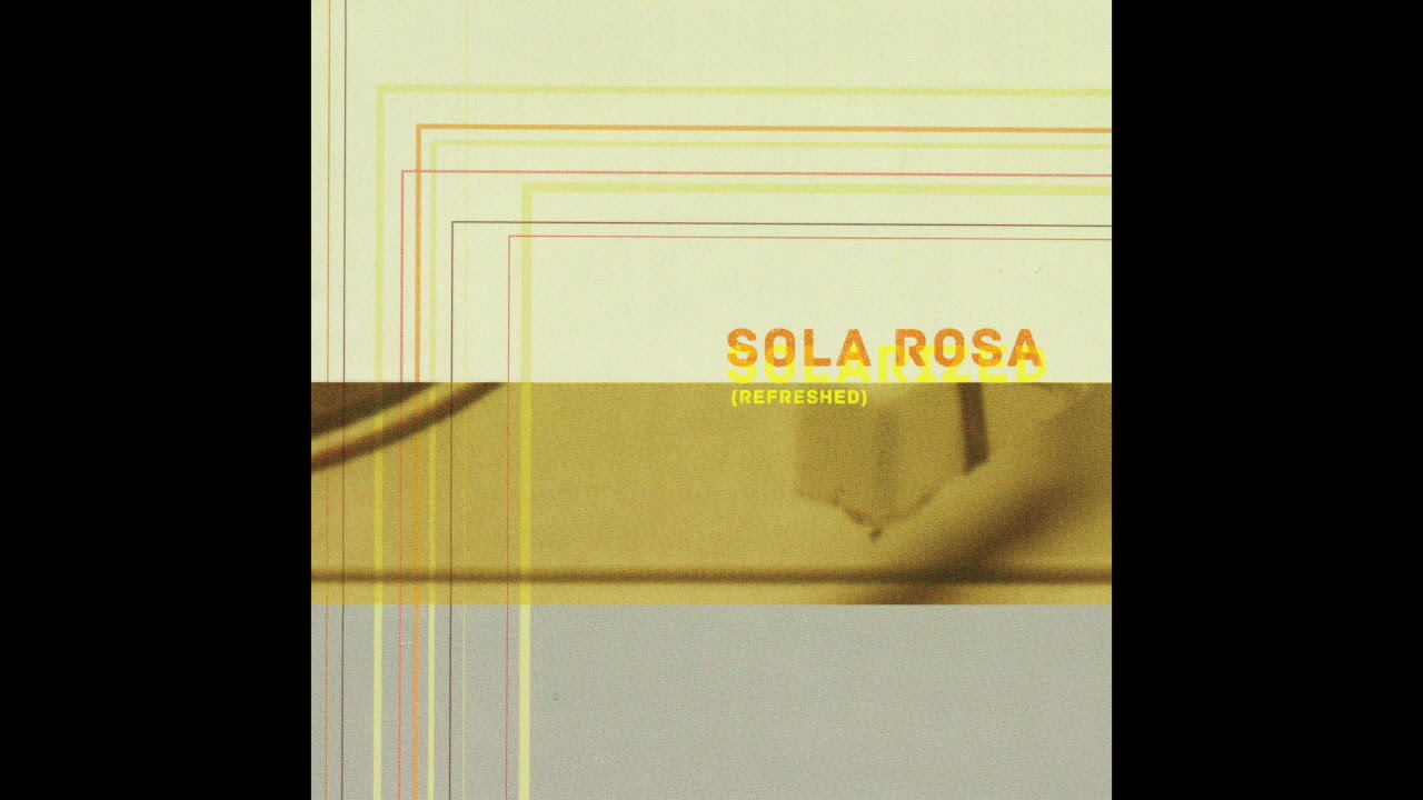 SOLA ROSA - Don't Leave Home (Official Audio) - YouTube
