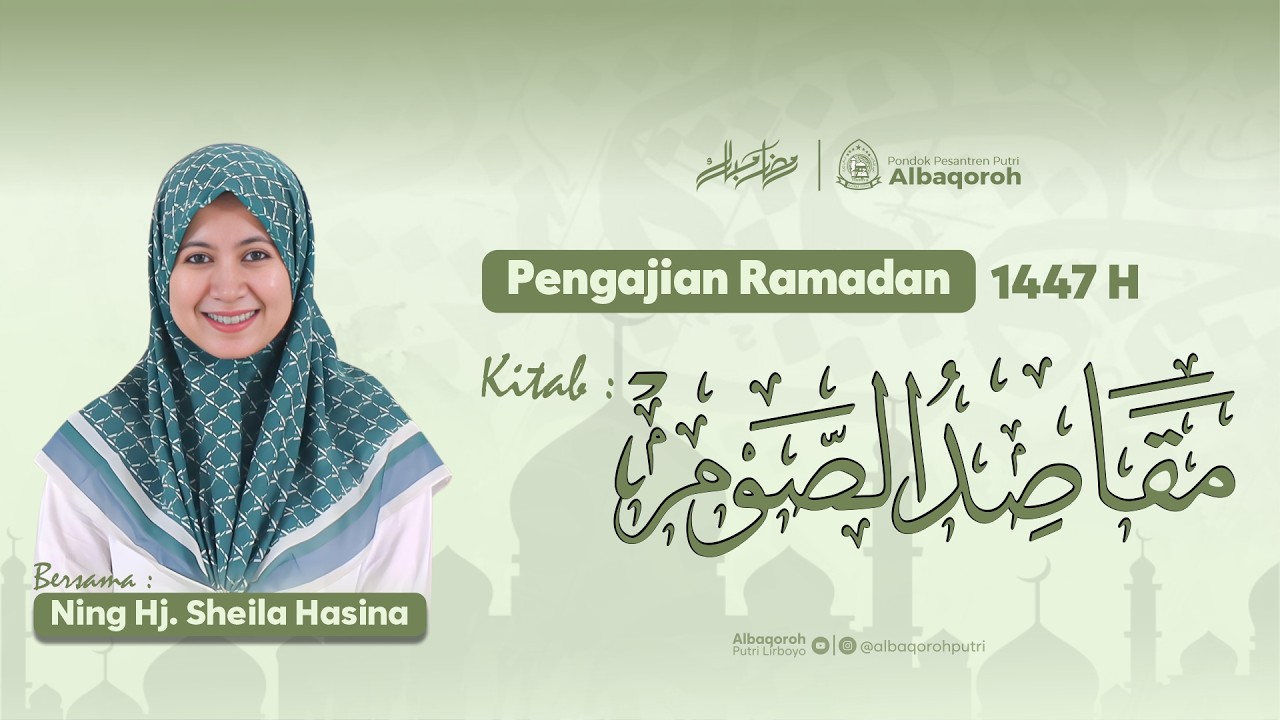 #10 PENGAJIAN KITAB MAQASHID AS-SHAUM RAMADHAN 1447 H.