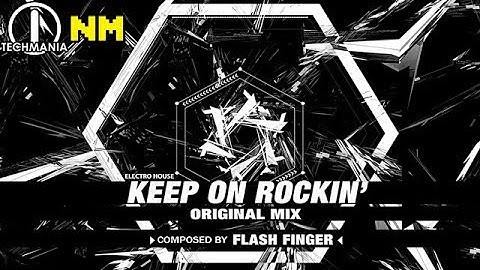 [TECHMANIA] Flash Finger - Keep On Rockin