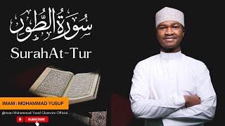 Download Lagu Surah At Tur Full | by Imam Muhammad Yusuf MP3 Download Lagu Surah At Tur Full | by Imam Muhammad Yusuf MP3