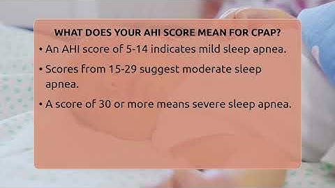 What Does Your AHI Score Mean For CPAP? - Sleep Apnea Support Network