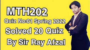 Mth202 quiz 1 Spring 2022|Mth202 quiz 1 2022|Mth202 quiz 1 solution 2022|Mth202 quiz no  2022|Mth202