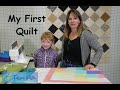 Your First Quilt. Start to Finish.